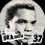 Ska Show 37 – Johnny Nash