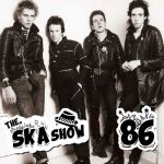 Ska Show 86 – The Clash