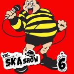 Ska Show 6 – Bad Manners