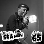 Ska Show 65 – Desmond Dekker