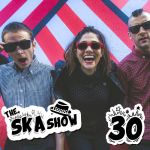 Ska Show 30 – The Interrupters