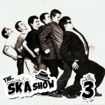 Ska Show 3 – Madness