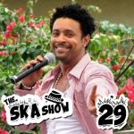 Ska Show 29 – Shaggy