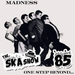 Ska Show 85 – One Step Beyond