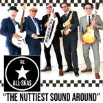 The All Skas – The Nuttiest Sound Around