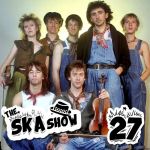 Ska Show 27 – Dexys Midnight Runners